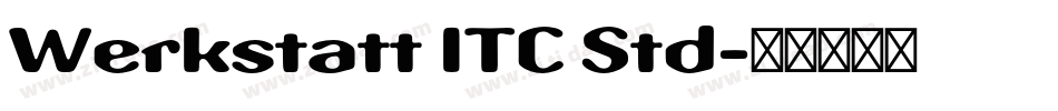 Werkstatt ITC Std字体转换